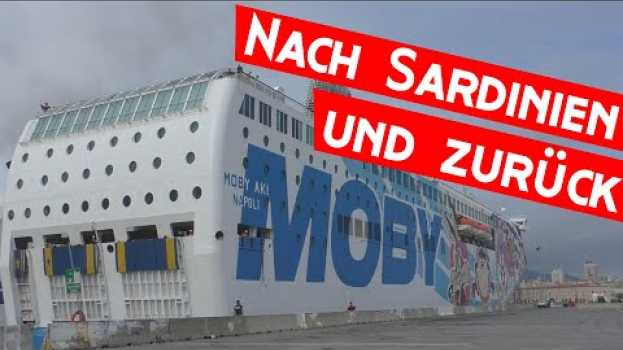 Video Fähre von Genua nach Sardinien und zurück - mit Moby Aki und Tirrenia   türkçe