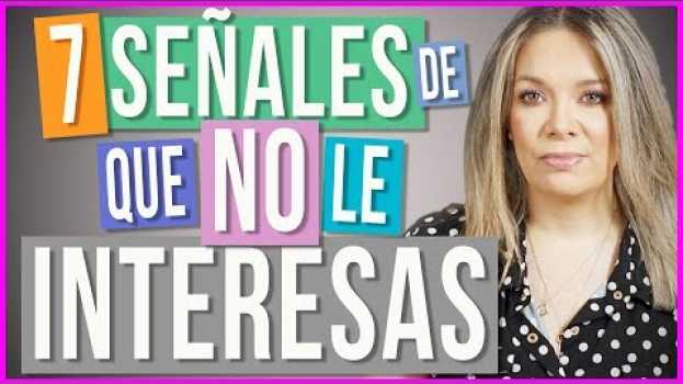 Video Cuando Solo Está Jugando Contigo | Señales de que No le Interesas   türkçe