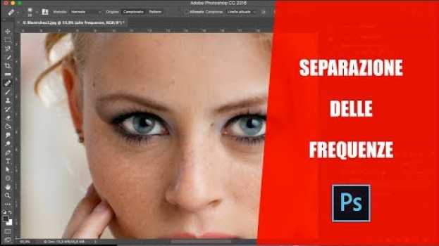 Video Separazione delle Frequenze ritocco pelle + AZIONE Gratis Photoshop CC auf Deutsch