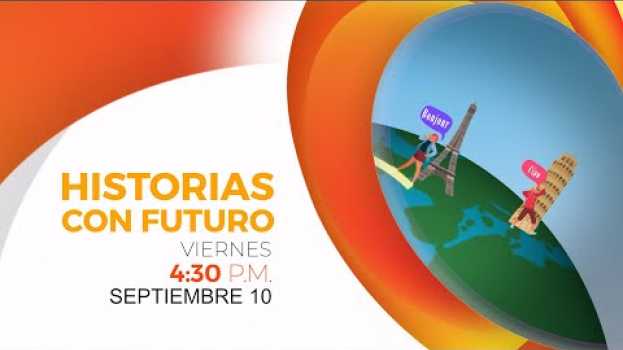 Video Historias con Futuro - ¿Por qué los profesores aprenden una lengua extranjera? - Promo in English