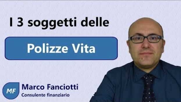 Video I 3 soggetti delle polizze vita auf Deutsch