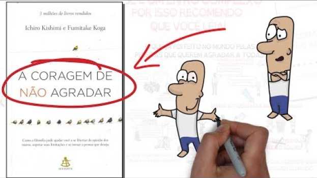 Видео A CORAGEM DE NÃO AGRADAR | SejaUmaPessoaMelhor на русском