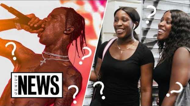 Видео How Well Do Travis Scott Fans Know His Music? | Genius News на русском