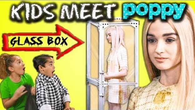 Video Kids React Cast MEETS Poppy For The First Time   türkçe