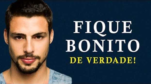 Видео Como Ficar MAIS BONITO e Atraente | Homens e Mulheres на русском