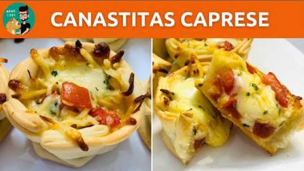 Video Cómo Hacer Canastitas Caprese con Tapas de Empanadas / Empanadas Caprese / MONO 1981 su italiano
