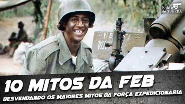 Video Desvendando os 10 maiores mitos sobre a FEB - DOC #23 en español