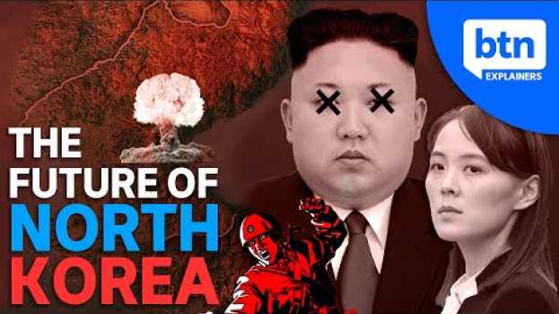 Video What Happens to North Korea if Kim Jong-Un Dies? Nuclear Weapons, Disappearances & the Kim Family su italiano