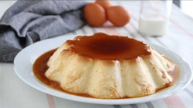 Видео Flan de queso ¡¡Tan fácil que te sorprenderá!! на русском