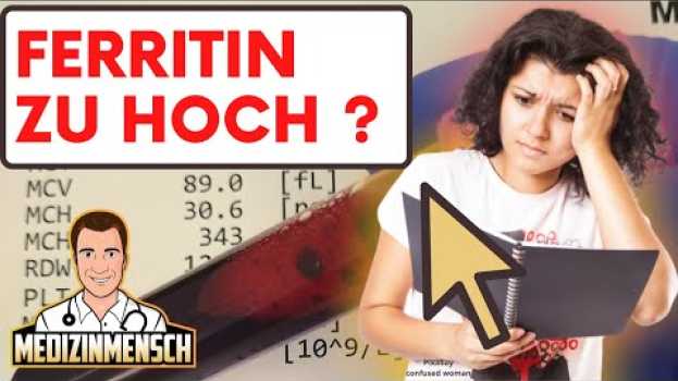 Video FERRITIN zu hoch ? Hb zu niedrig? (Arzt erklärt Grund; Deutsch) en français