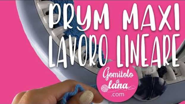 Video MULINETTO PRYM MAXI - LAVORO LINEARE e CHIUSURA: recensione e tutorial come funziona po polsku