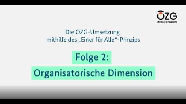 Video Das EfA-Prinzip einfach erklärt // Folge 2: Die organisatorische Dimension su italiano