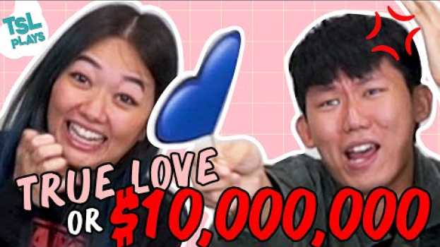 Video TSL Plays: Would You Rather (Love Edition) (feat. TSL YouTube Crew) auf Deutsch