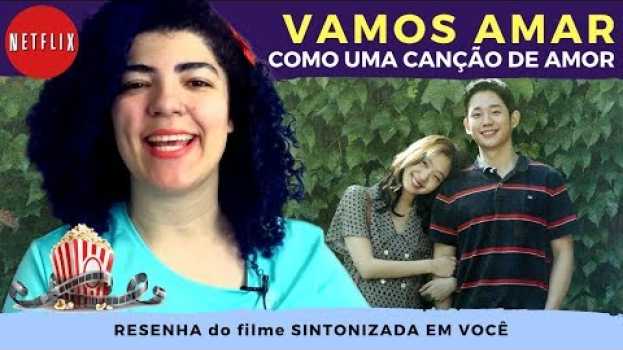 Video AMOR é o canal em SINTONIZADA EM VOCÊ da NETFLIX - Resenha po polsku