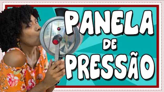 Video Cidinha dá Jeito - Episódio 13 - Panela de Pressão não é só para feijão su italiano