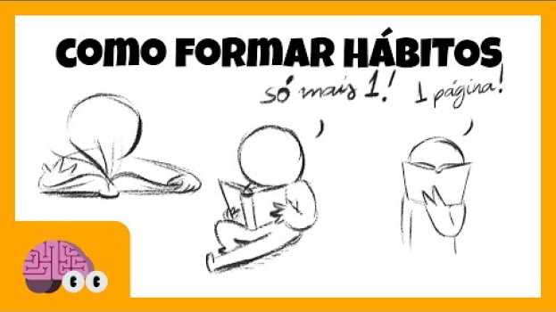 Video COMO DESENVOLVER HÁBITOS MELHORES E MAIS SAUDÁVEIS? in English