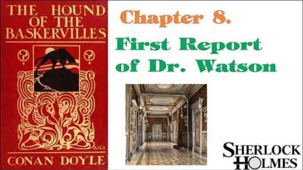 Video [MultiSub]  The Adventure of Sherlock Holmes - The Hound of the Baskervilles: Chapter 8 em português