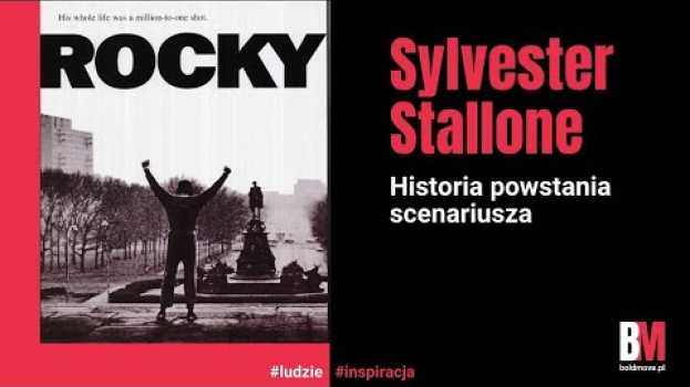 Video Inspirujące historie: Sylvester Stallone i jego droga do sławy w filmie "Rocky" auf Deutsch