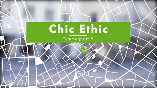 Video Chic Ethic: Grazer Betriebe stellen sich vor en español