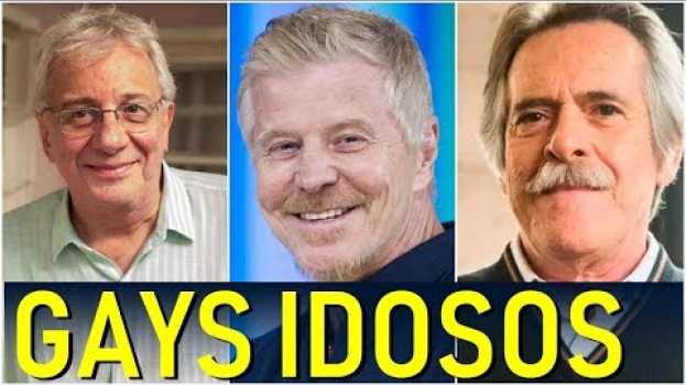 Video FAMOSOS QUE SE ASSUMIRAM GAYS DEPOIS DOS 60 ANOS en español