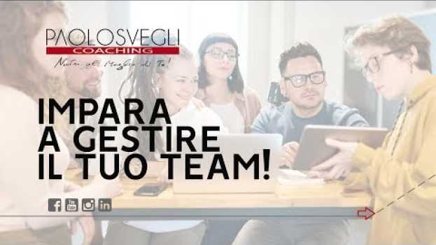 Video La gestione del team: dalla motivazione alla delega! in English