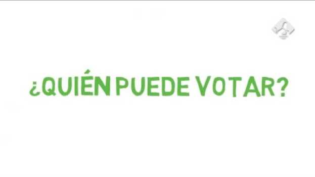Video ¿Quién puede votar?   türkçe