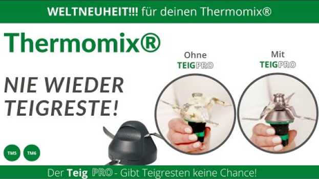 Video Weltneuheit für deinen Thermomix - TeigPRO "gibt Teigresten keine Chance" in English