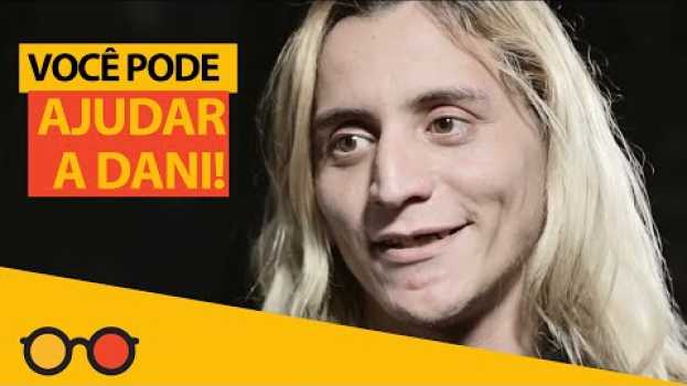 Video Apolônias do Bem | DANI su italiano