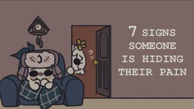 Video 7 Signs Someone is Hiding Their Pain From You em português