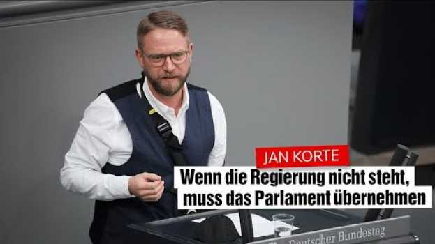 Video Wenn die Regierung nicht steht, muss das Parlament übernehmen – Jan Korte en español