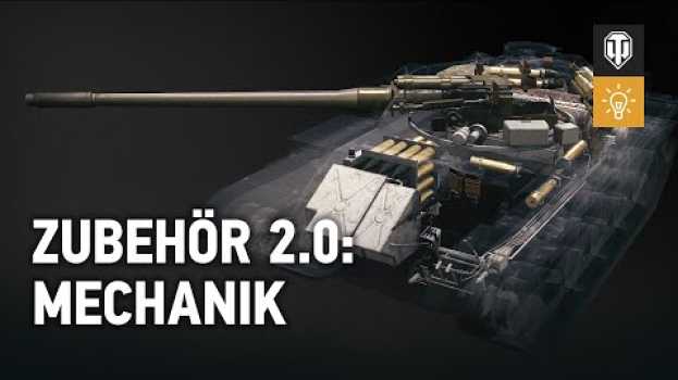 Video Zubehör 2.0: Alles, was man wissen muss [World of Tanks Deutsch] en español