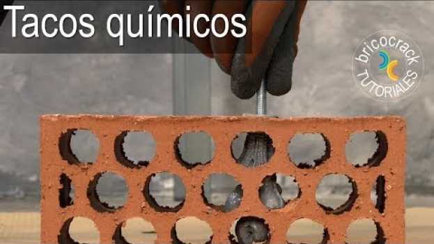 Video Cómo usar bien los tacos químicos (Bricocrack) po polsku