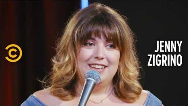Video "Big D**k Energy” Isn’t Real - Jenny Zigrino - Stand-Up Featuring su italiano