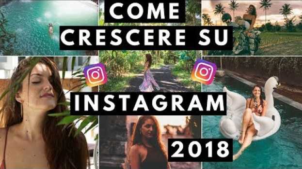 Video 🔴COME CRESCERE SU INSTAGRAM NEL 2018 LIVE! 🔴   türkçe