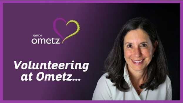 Video OMETZ | VOLUNTEERING IS BEING THERE auf Deutsch