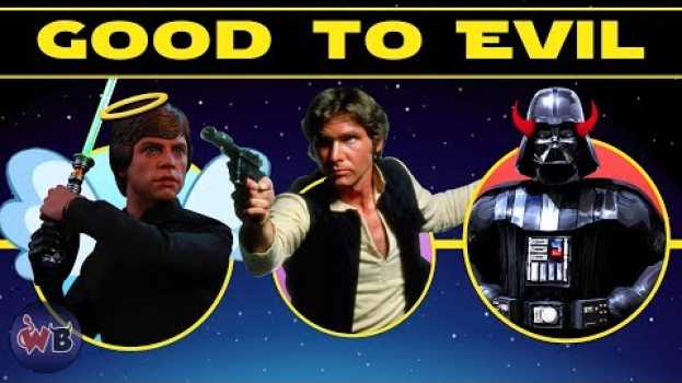 Video Star Wars Original Trilogy Characters: Good to Evil   türkçe