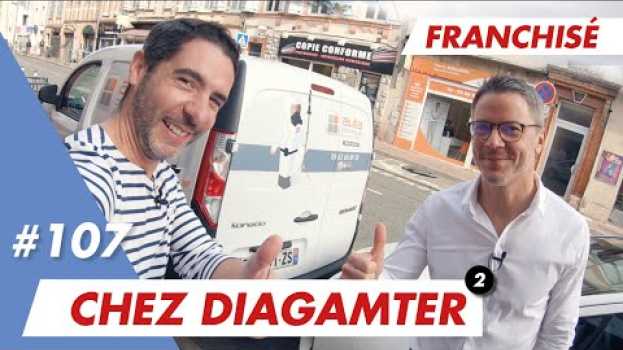 Video C'est quoi être franchisé chez Diagamter comme Grégory ? po polsku