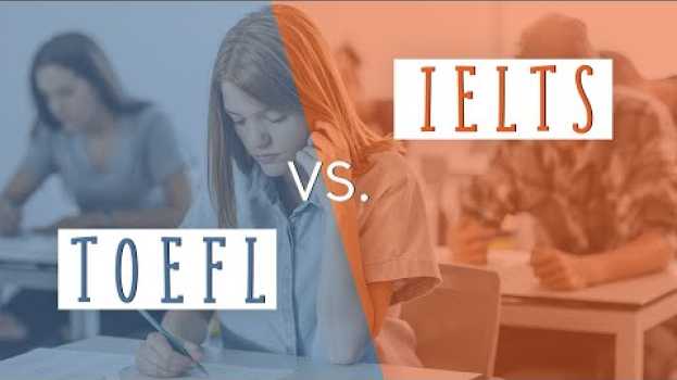 Видео TOEFL ve IELTS Karşılaştırması: TOEFL sınavı mı IELTS sınavı mi Daha Kolay? на русском