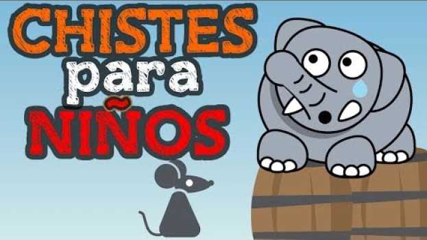 Video 10 Chistes Cortos para Niños muy Buenos y Cómicos 😆😁 po polsku