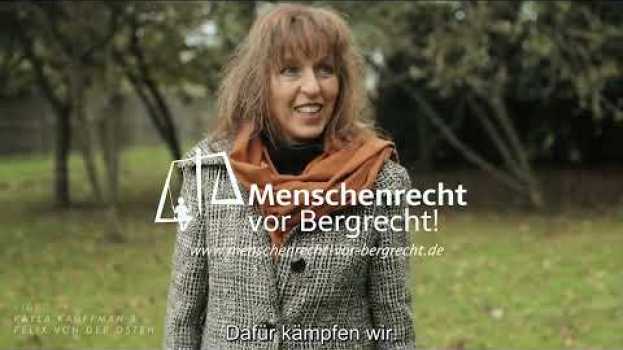 Video #MenschenrechtvorBergrecht: Was wir jetzt von der NRW-Landesregierung fordern! su italiano