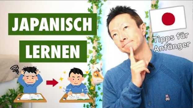 Video Japanisch lernen für Anfänger - wie fange ich am besten an?  | Einfach Japanisch lernen in English