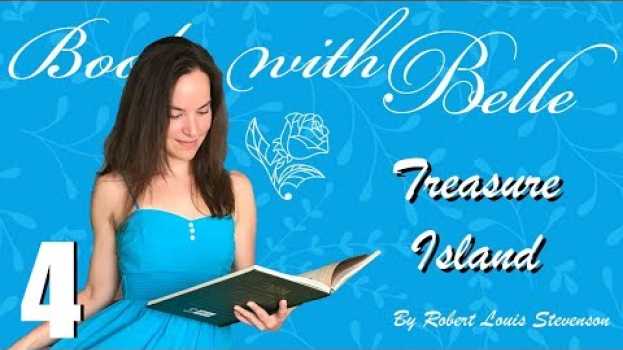 Video Books with Belle: Treasure Island PART 4 - Calm read aloud of a classic story auf Deutsch