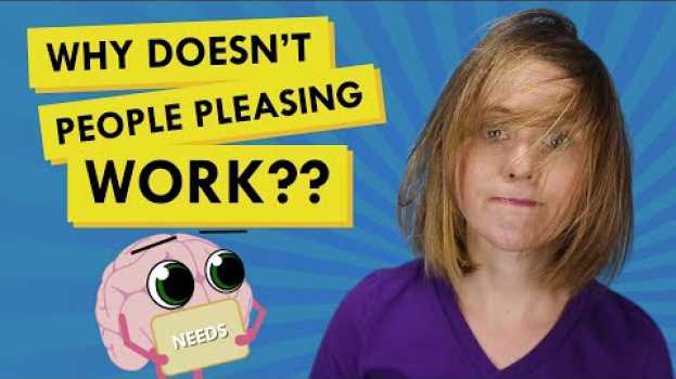 Video Why People Pleasing Doesn't Make People Happy (and What to Do Instead) po polsku