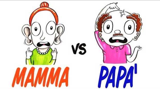 Video MAMMA O PAPÀ: a chi assomigliamo di più? in English