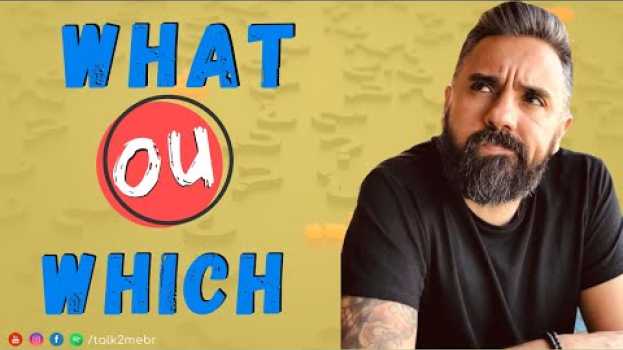 Видео WHAT e  WHICH  em #Inglês на русском