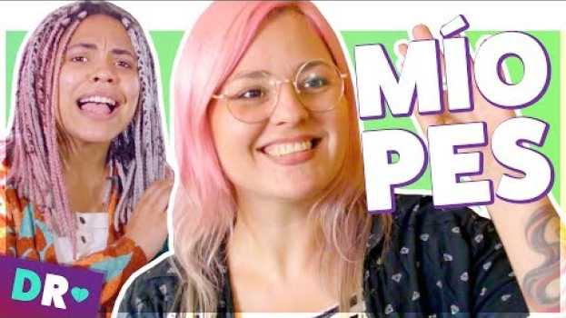 Video MIOPIA: tipos de pessoas MÍOPES, de ÓCULOS e LENTES DE CONTATO 🤓Coisas da vida... in English