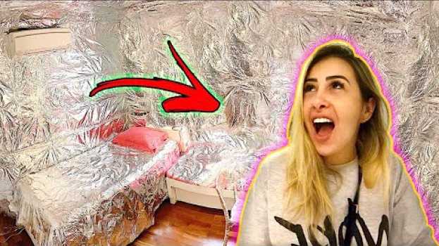 Video TROLLEI o quarto da minha IRMÃ cobrindo TUDO COM ALUMÍNIO! 😂   türkçe