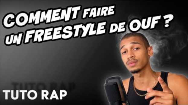 Video COMMENT FAIRE UN FREESTYLE ? (5 clés) TUTO RAP #13 em português