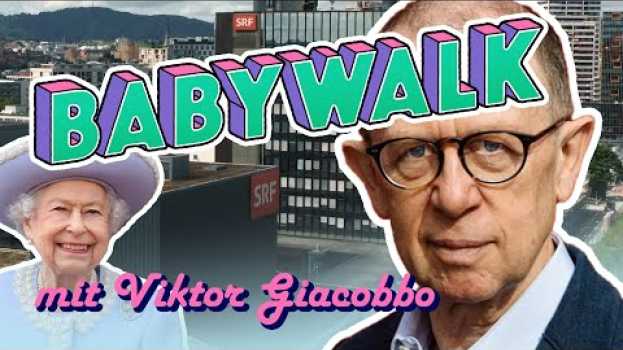 Video "Ich habe extrem schöne Beine" | Babywalk mit Viktor Giacobbo en español