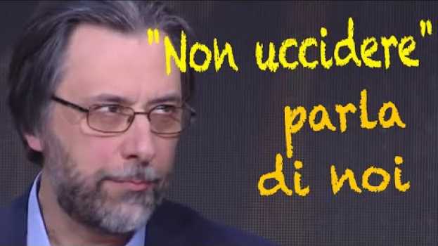 Video Perché "non uccidere" è un comandamento che riguarda tutti auf Deutsch